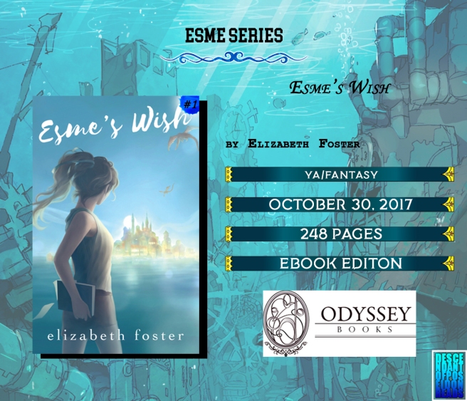 Esme's Wish by Elizabeth Foster